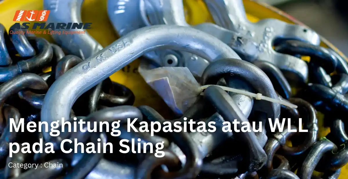 menghitung-kapasitas-atau-wll-pada-chain-sling